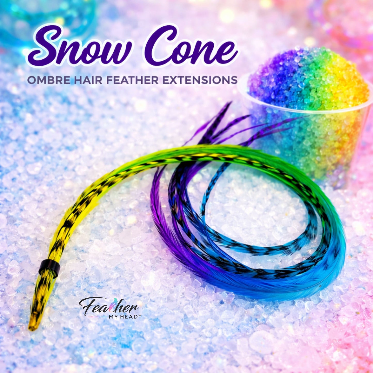 Snow Cone ombre hair feather extensions displayed on sparkling pastel ice beside a matching snow cone in purple, blue, green, and yellow tones.